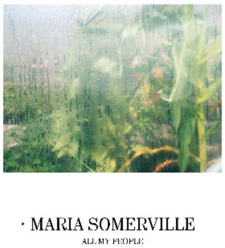 Somerville, Maria: All My People