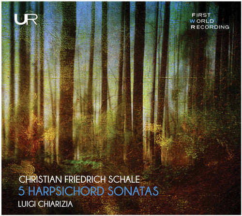 Schale / Chiarizia: 5 Harpsichord Sonatas