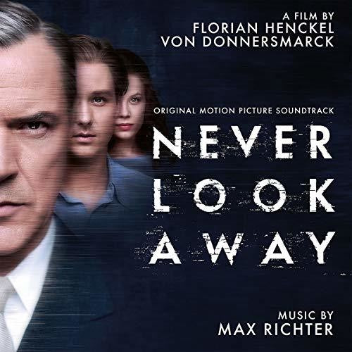 Richter, Max: Never Look Away (Original Motion Picture Soundtrack)