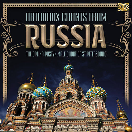 Orthodox Chants From Russia / Various: Orthodox Chants from Russia