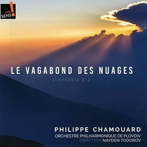 Chamouard / Orchestre Philharmonique Plovdiv: Vagabond Des Nuages