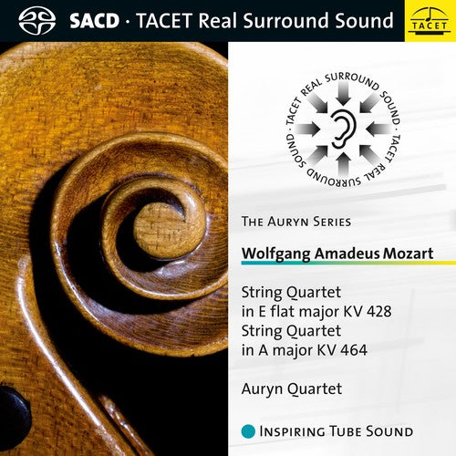 Mozart / Auryn Quartet: String Quartets - SUPER-AUDIO CD