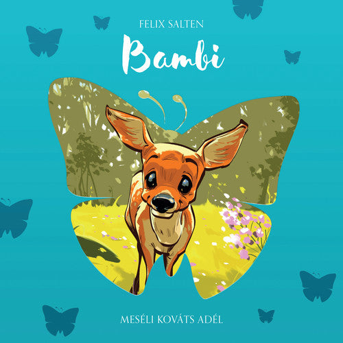 Salten / Kovats / Fenyo: Bambi