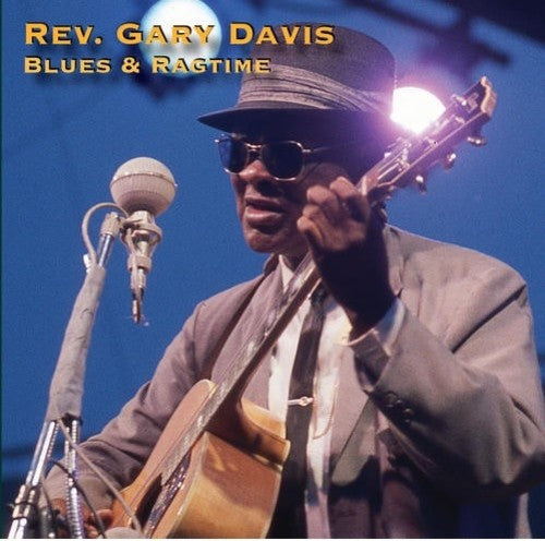 Davis, Gary Reverend: Blues & Ragtime