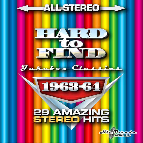 Jukebox Classics 1963-64: 29 Stereo Hits / Various: Hard To Find Jukebox Classics 1963-64: 29 Stereo Hits