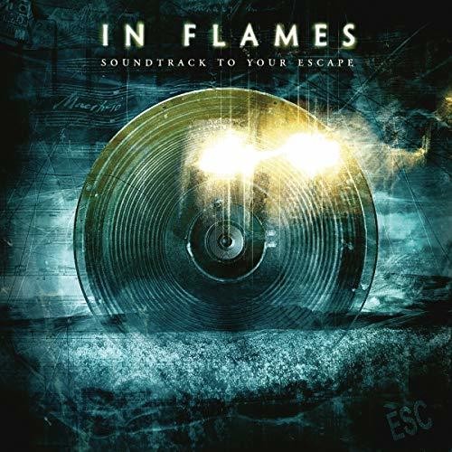 In Flames: Soundtrack To Your Escape