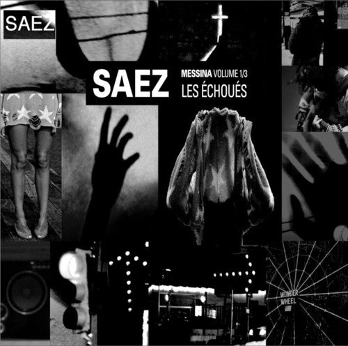 Saez: Messina: Les Echoues