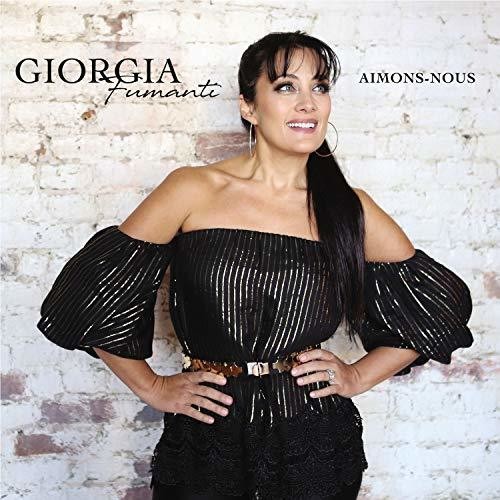 Fumanti, Giorgia: Aimons-Nous