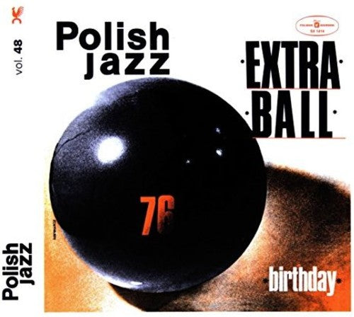 Extra Ball: Birthday (Polish Jazz)