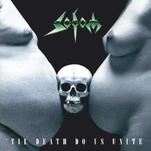 Sodom: Til Death Do Us Unite