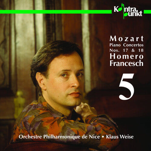 Mozart / Francesch / Nice Philharmonic: Piano Concerti 17 & 18