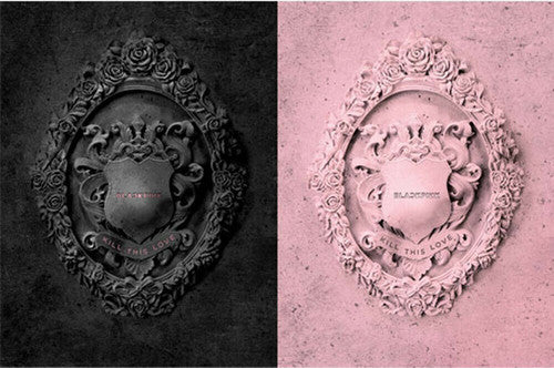 Blackpink: 2nd Mini Album: Kill This Love (Random Cover)