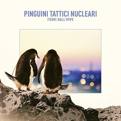 Pinguini Tattici Nucleari: Fuori Dall Hype