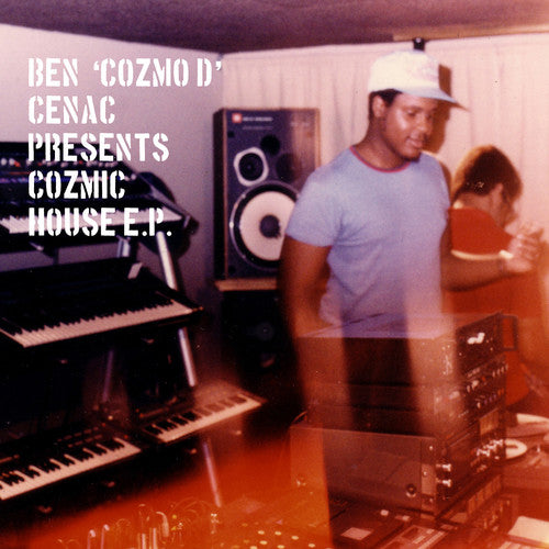 Ben Cozmo D Cenac Presents Cozmic House EP / Var: Ben Cozmo D Cenac Presents Cozmic House EP / Various