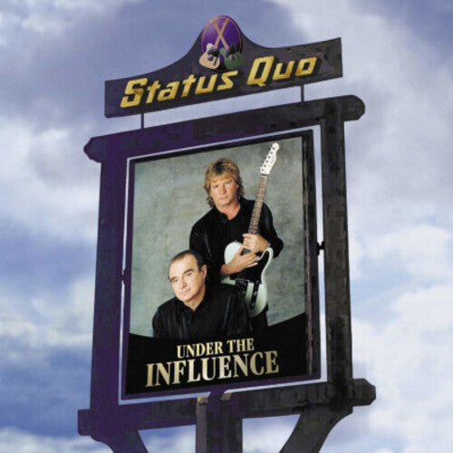 Status Quo: Under The Influence