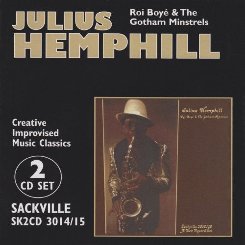 Hemphill, Julius: Roi Boye and The Gotham Minstrels