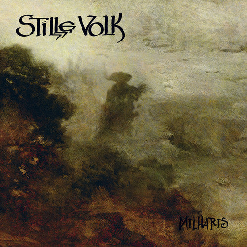 Stille Volk: Milharis