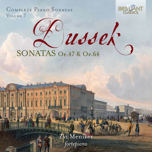 Dussek / Meniker: Complete Piano Sonatas 7