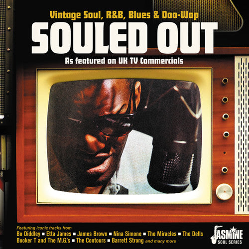 Souled Out: Vintage Soul R&B Blues & Doo Wop: Souled Out: Vintage Soul R&B Blues & Doo Wop As Featured On UK TVCommercial / Various