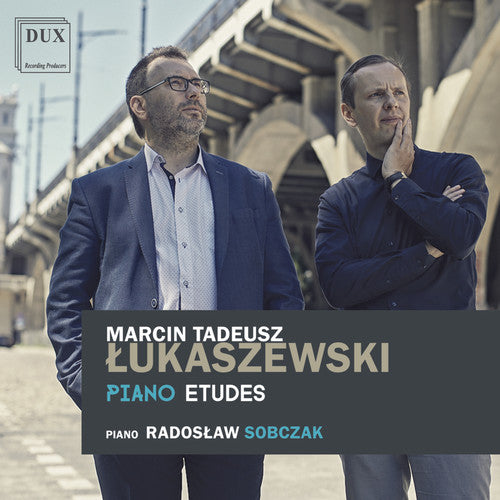 Lukaszewski / Sobczak: Piano Etudes