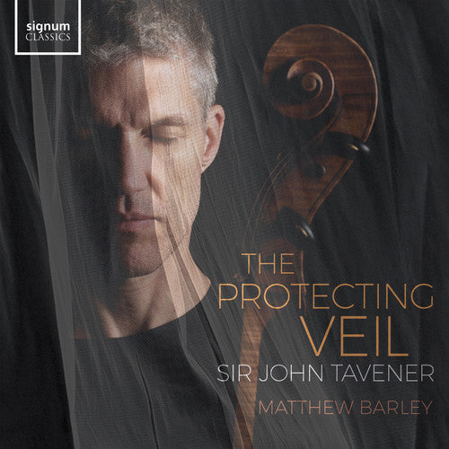 Tavener / Barley / Singh: Protecting Veil