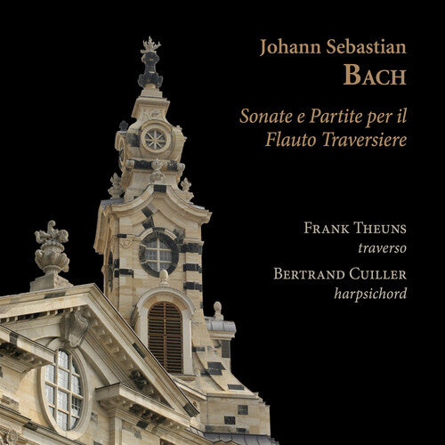 Bach, J.S. / Theuns / Cuiller: Sonate E Partite Per Il Flauto