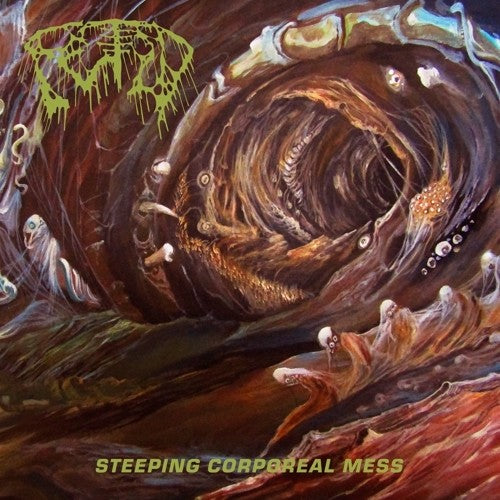 Fetid: Steeping Corporeal Mess