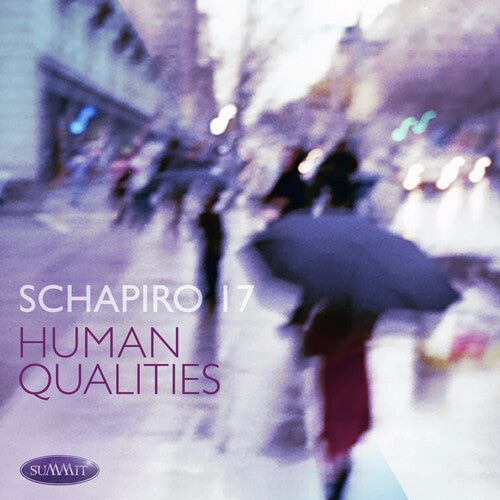 Schapiro 17: Human Qualities