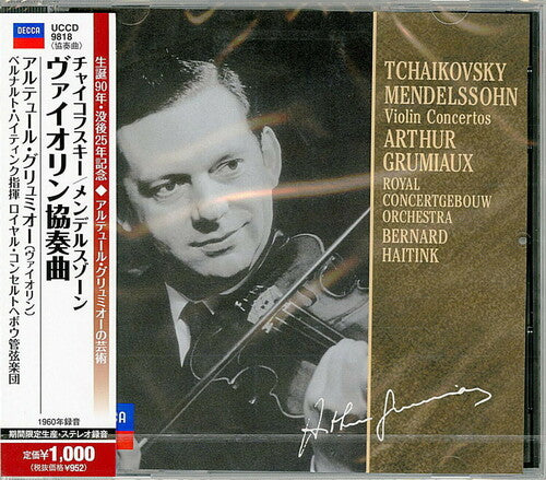 Tchaikovsky / Mendelssohn / Grumiaux, Arthur: Tchaikovsky.Mendelssohn: Violin Concertos