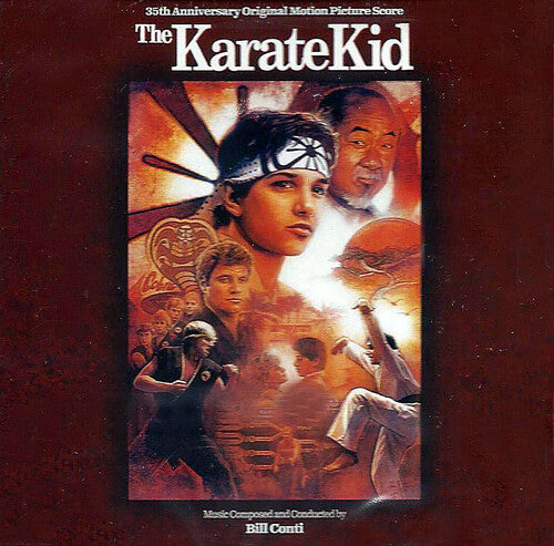 Conti, Bill: The Karate Kid (35th Anniversary Original Motion Picture Score)