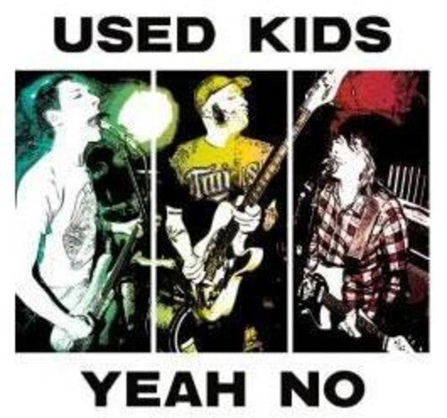 Used Kids: Yeah No - VINYL LP