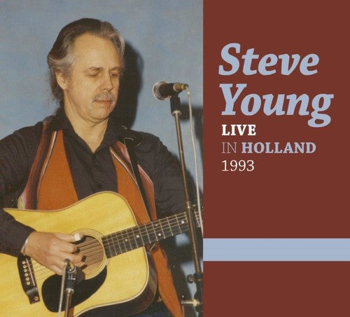 Young, Steve: Live In Holland 1993