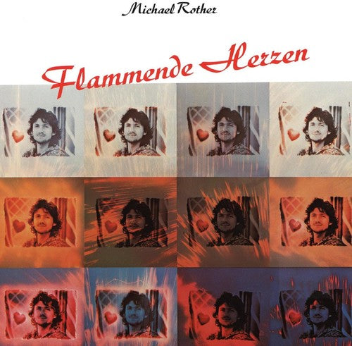 Rother, Michael: Flammende Herzen