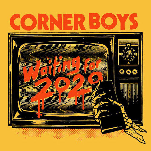 Corner Boys: Waiting for 2020