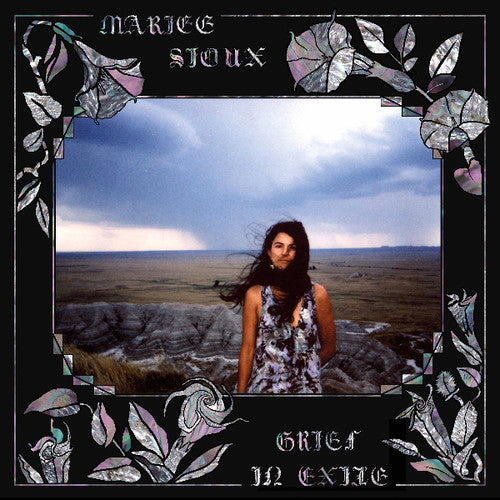 Sioux, Mariee: Grief in Exile