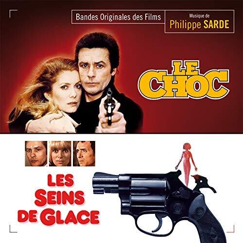 Sarde, Philippe: Le Choc / Les Seins De Glace (Original Soundtrack)