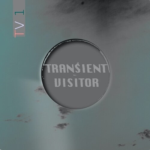 Transient Visitor: Tv1