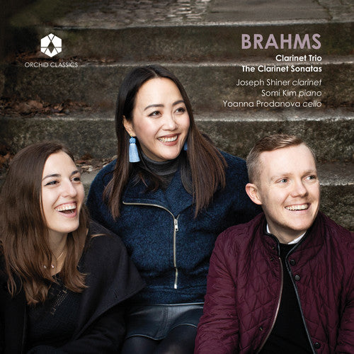 Brahms / Shiner / Prodanova: Clarinet Trio / Clarinet Sonata