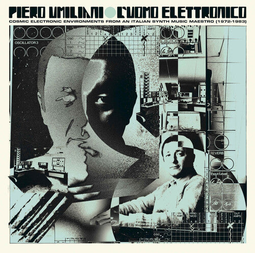 Umiliani, Piero: L'uomo Elettronico: Cosmic Electronic Environments from an Italian Synth Music Maestro (1972-1983)