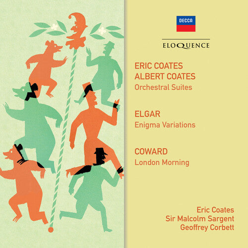 Coates, Eric / Corbett, Geoffrey / Sargent, Malcolm: Coates Elgar Coward: Orchestral Music