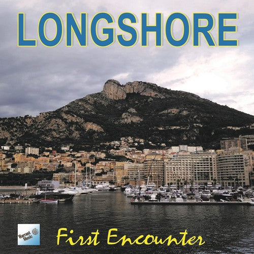 Longshore: First Encounter