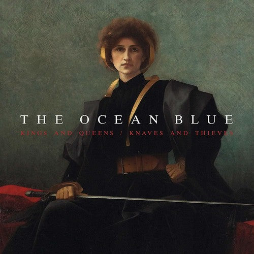 Ocean Blue: Kings And Queens / Knaves And Thieves