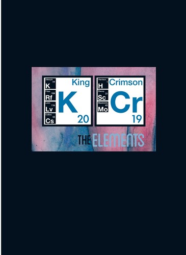 King Crimson: The Elements Tour Box 2019