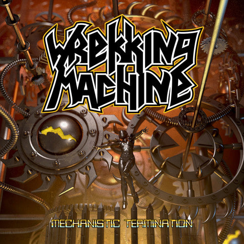 Wrekking Machine: Mechanistic Termination (Deluxe Edition)