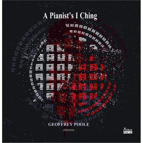 Poole, Geoffrey: Pianist's I Ching
