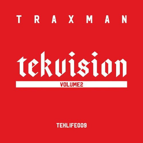 Traxman: Tekvision Volume 2