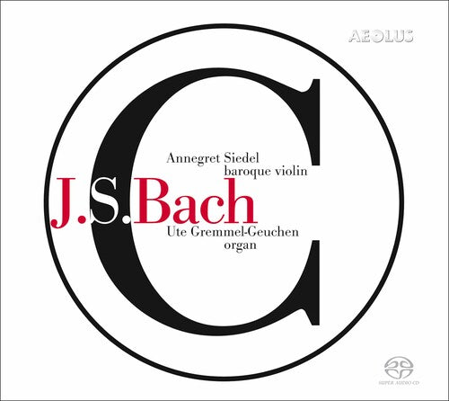 Bach, J.S. / Siedel / Gremmel-Geuchen: Works for Violin & Organ - SUPER-AUDIO CD