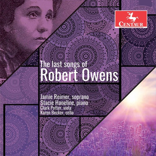 Owens / Reimer / Potter: Last Songs of Robert Owens