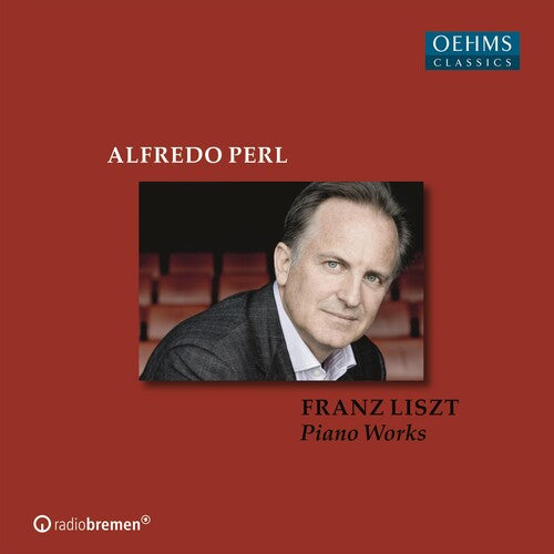 Liszt / Perl / Kreizberg: Liszt Piano Works