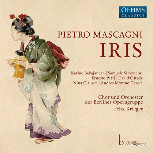 Mascagni / Krieger: Iris